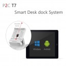 P2C T7 All in One Smart desk dock System